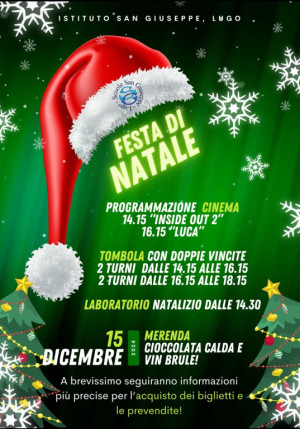 Domenica 15 Dicembre 2024 - Festa di Natale alla Scuola San Giuseppe!